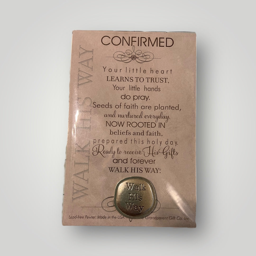 Confirmed - Walk His Way Pewter Coin
