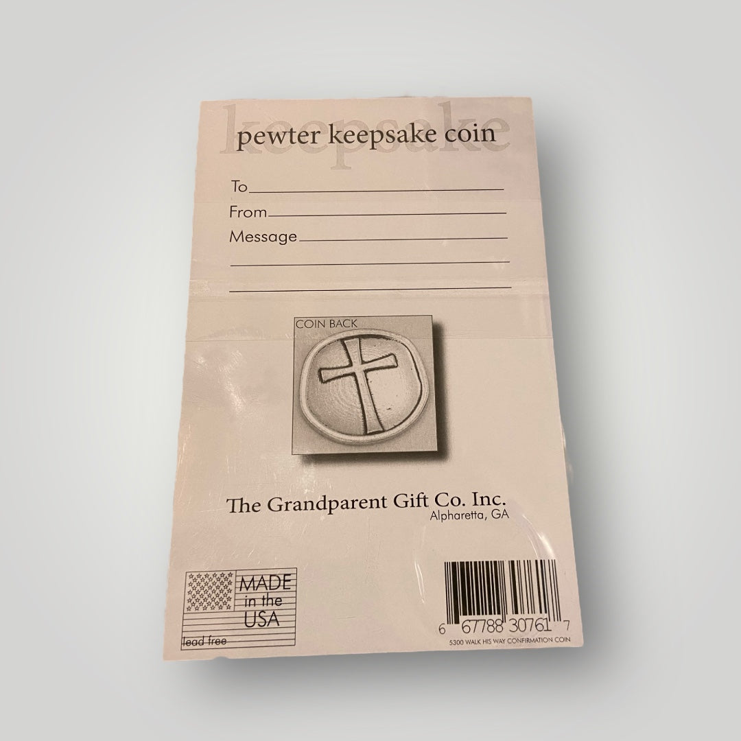 Confirmed - Walk His Way Pewter Coin