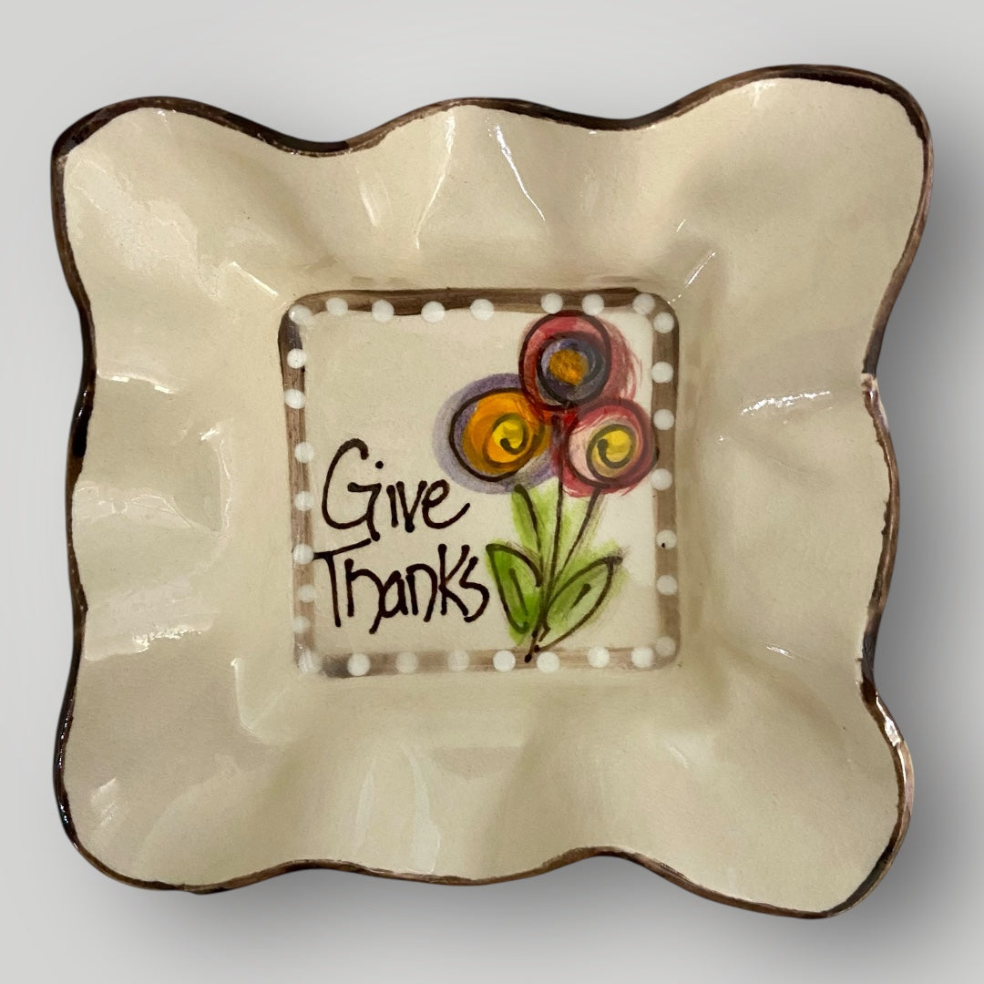 Square Ruffle Bowl - Give Thanks #2 - Heartfelt Traditions Pottery