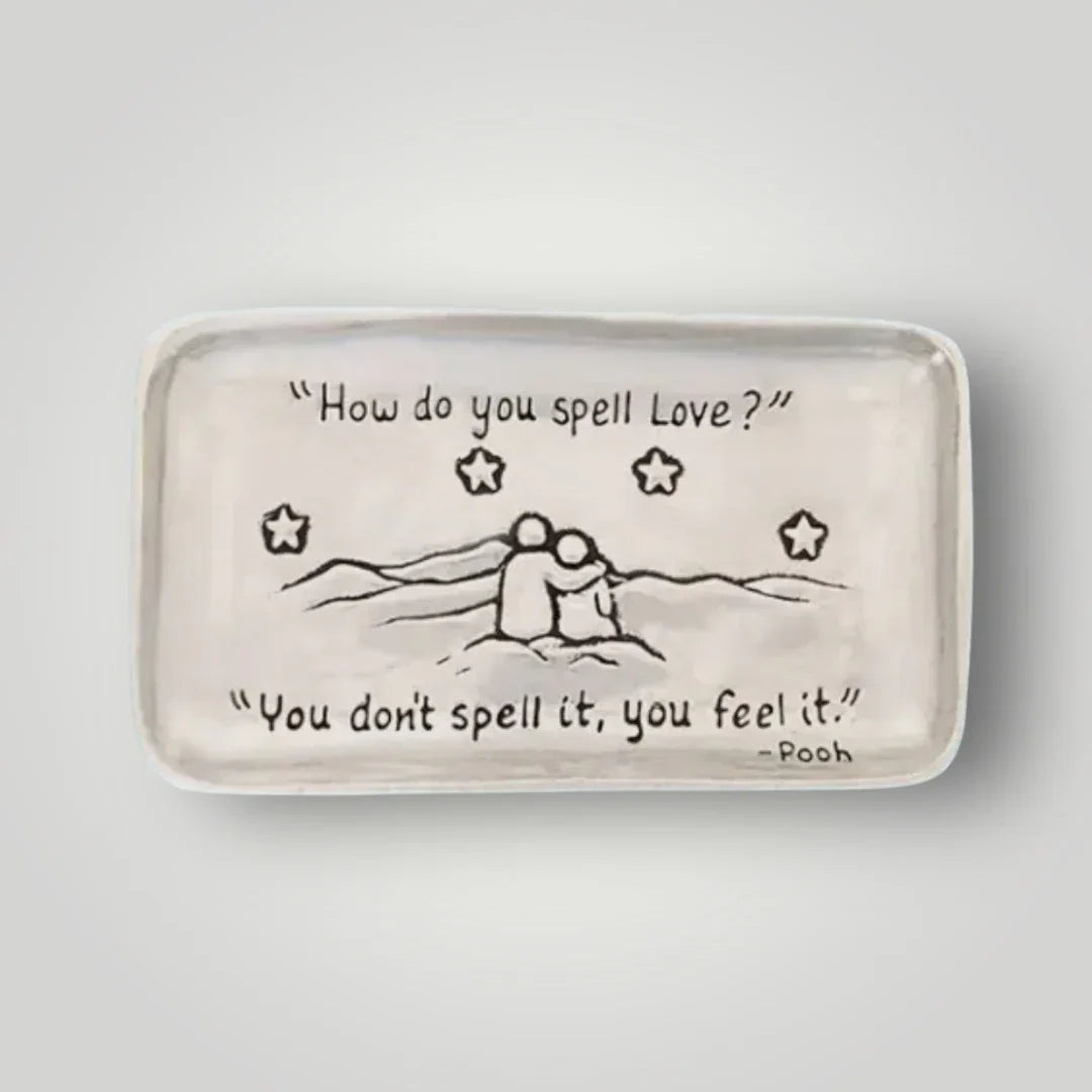 Pewter tray with “How Do You Spell Love?” engraved design