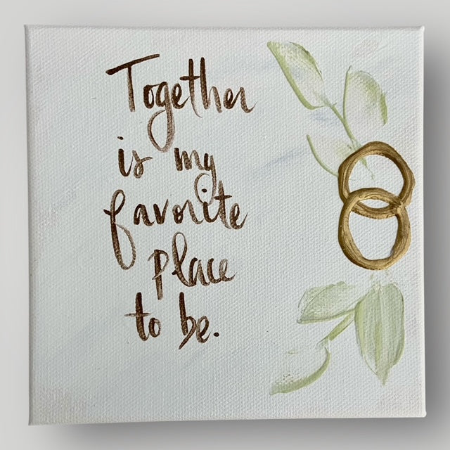 Together is My Favorite Place to Be - Gospel Art Canvas