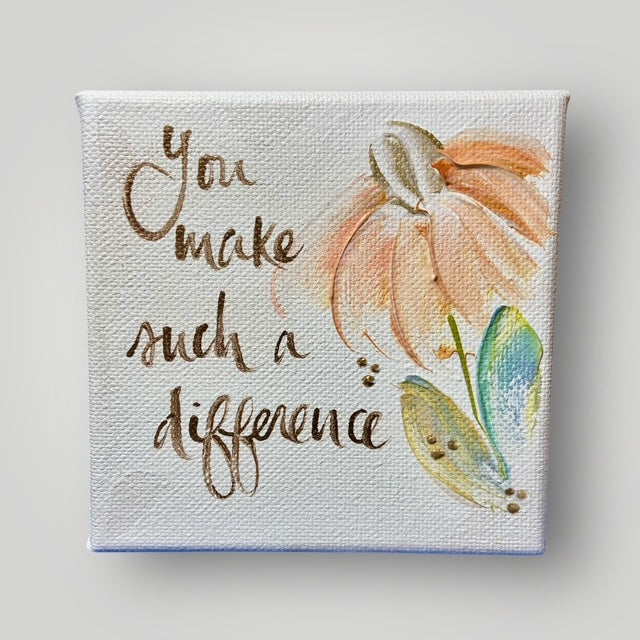You Make Such a Difference - Gospel Art Canvas