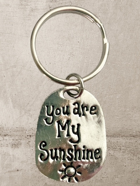 You Are My Sunshine - oval - Pewter Keychain - KC-482