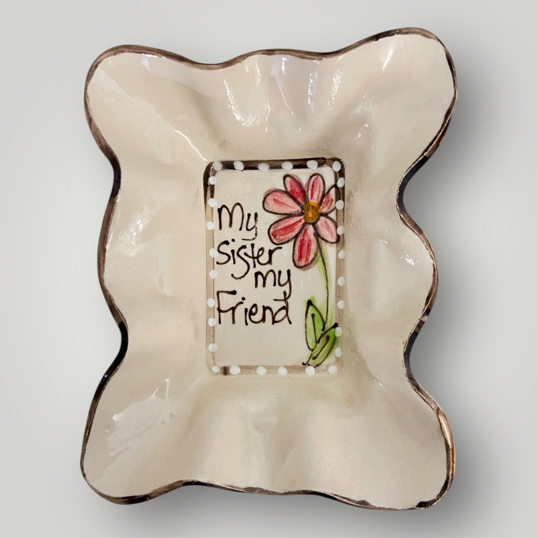 Friendship Bowl - My Sister, My Friend #3- Heartfelt Traditions Pottery