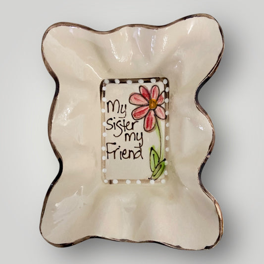 Friendship Bowl - My Sister, My Friend #3- Heartfelt Traditions Pottery