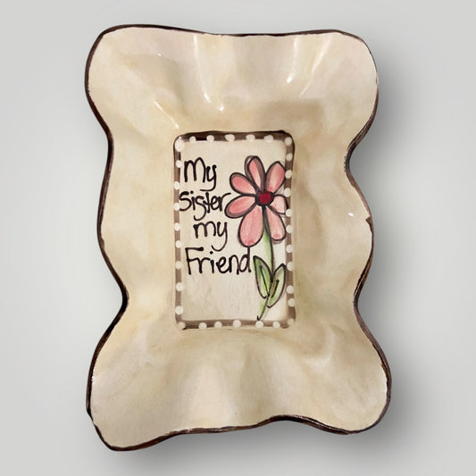 Friendship Bowl - My Sister, My Friend #4- Heartfelt Traditions Pottery