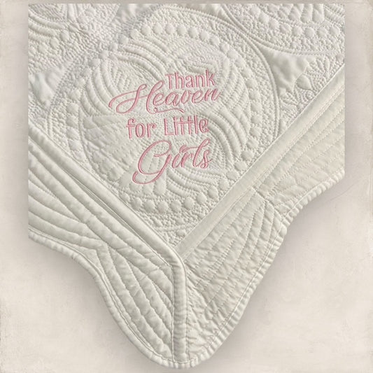 Thank Heaven for Little Girls Heirloom Quilt Set - (3 pcs)