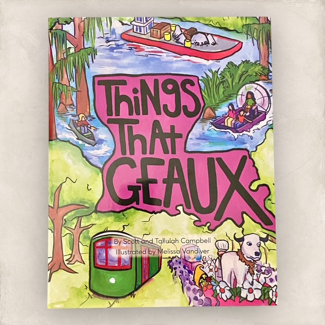 Things That Geaux - Children's Book